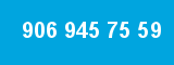 906 945 75 59 906 945 75 59